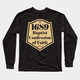 The 1689 Baptist Confession of Faith Long Sleeve T-Shirt